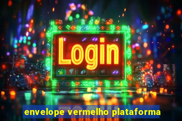 envelope vermelho plataforma